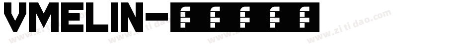 VMELIN字体转换