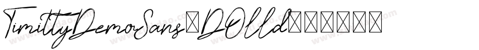 TimittyDemoSans-DOLLd字体转换