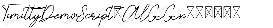 TimittyDemoScript-ALGGx字体转换