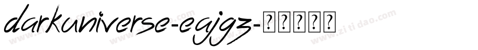 Darkuniverse-EaJGz字体转换