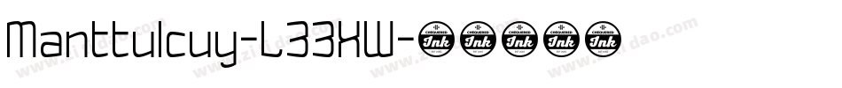 Manttulcuy-L33XW字体转换 Manttulcuy-L33XW字体转换