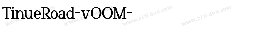 TinueRoad-vOOM字体转换