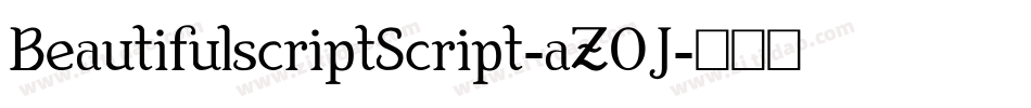 BeautifulscriptScript-aZ0J字体转换