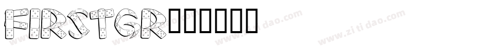 FIRSTGR字体转换