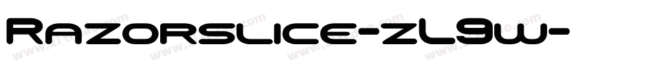 Razorslice-zL9w字体转换 Razorslice-zL9w字体转换