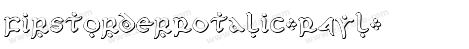FirstOrderRotalic-R4yl字体转换