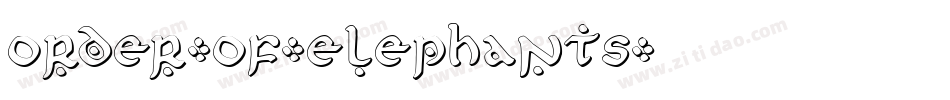 order-of-elephants字体转换