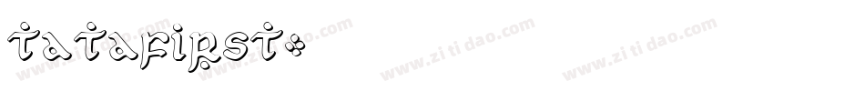 tatafirst字体转换