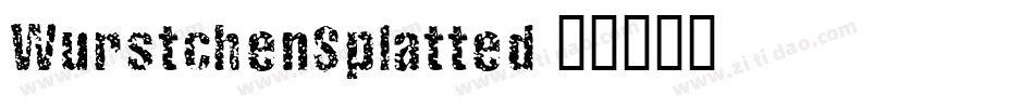 WurstchenSplatted字体转换