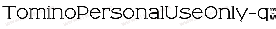 TominoPersonalUseOnly-q53x字体转换