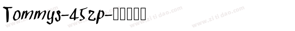 Tommys-45zp字体转换