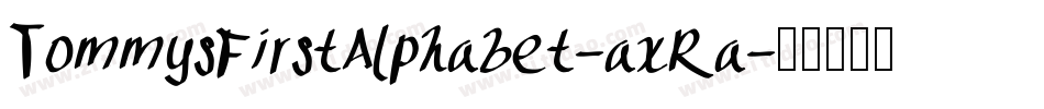 TommysFirstAlphabet-axRa字体转换