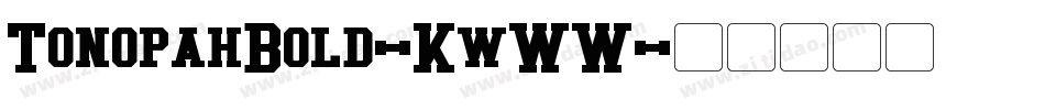 TonopahBold-KwWW字体转换