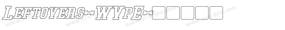 Leftovers-WVpE字体转换