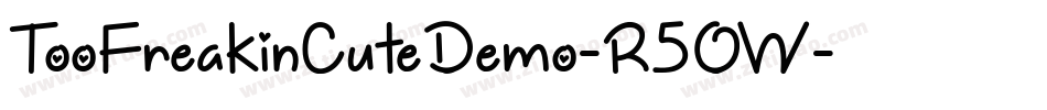 TooFreakinCuteDemo-R5OW字体转换