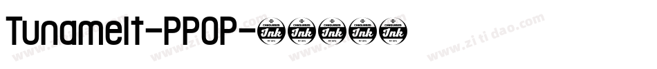 Tunamelt-PP0P字体转换