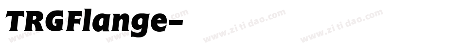 TRGFlange字体转换