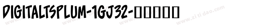 DigitaltsPlum-1Gj32字体转换