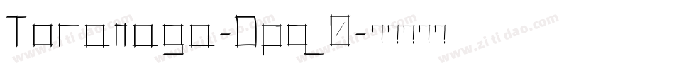 Toranaga-Dpq0字体转换