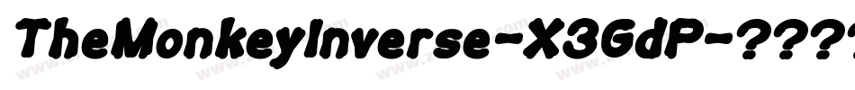 TheMonkeyInverse-X3GdP字体转换