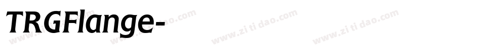 TRGFlange字体转换