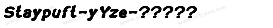 Staypuft-yYze字体转换