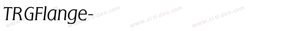 TRGFlange字体转换