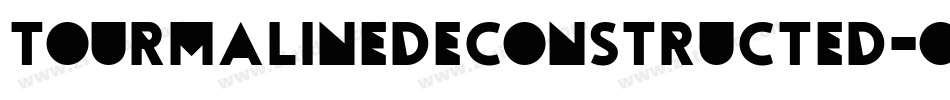 TourmalineDeconstructed-OjVA字体转换