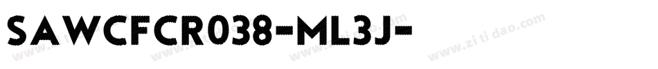SawCfcr038-Ml3J字体转换