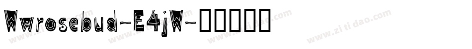 Wwrosebud-E4jW字体转换