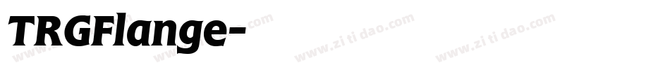 TRGFlange字体转换