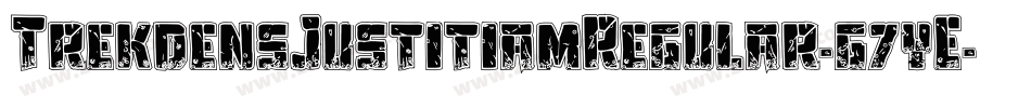 TrekdensJustitiamRegular-g7yE字体转换