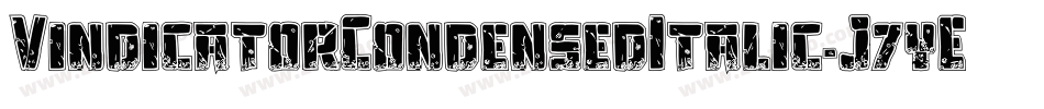 VindicatorCondensedItalic-J7yE字体转换