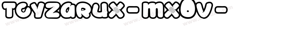 Toyzarux-mX0V字体转换