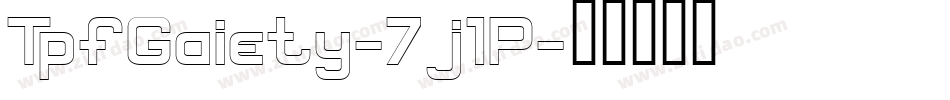 TpfGaiety-7j1P字体转换