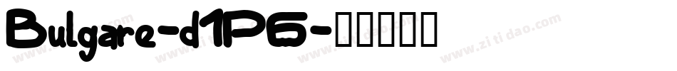 Bulgare-d1P6字体转换