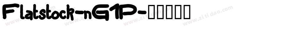 Flatstock-nG1P字体转换