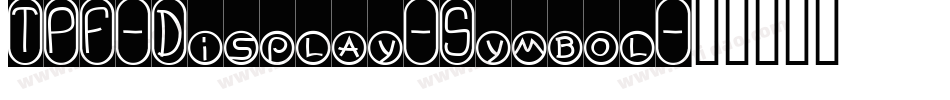 TPF-Display-Symbol字体转换