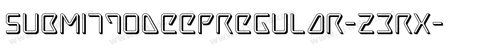SubmitToDeepRegular-z3rX字体转换