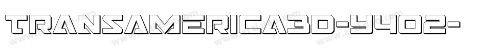 TransAmerica3D-Y4o2字体转换