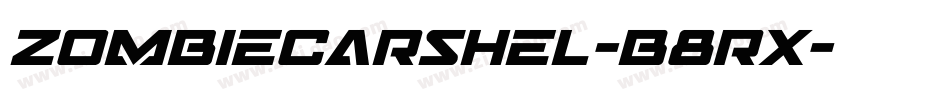 ZombieCarshel-B8rx字体转换