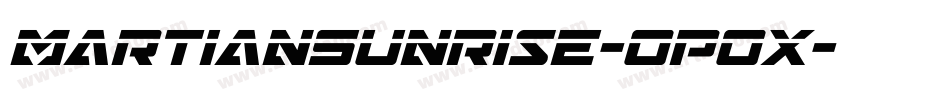 MartianSunrise-0p0X字体转换 MartianSunrise-0p0X字体转换