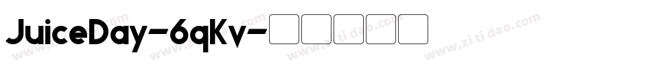 JuiceDay-6qKv字体转换