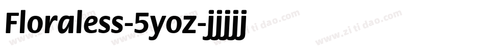 Floraless-5yoz字体转换