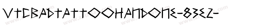 VtcBadtattoohandone-83e2字体转换