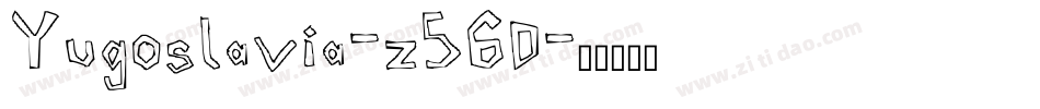 Yugoslavia-z56D字体转换