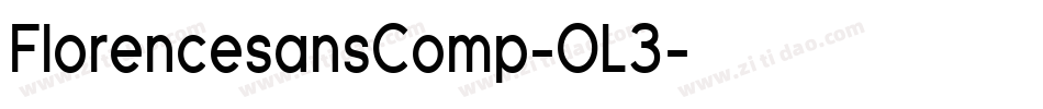 FlorencesansComp-OL3字体转换