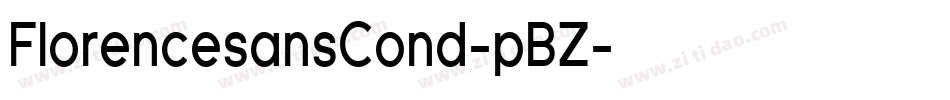 FlorencesansCond-pBZ字体转换