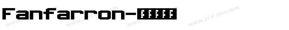 Fanfarron字体转换