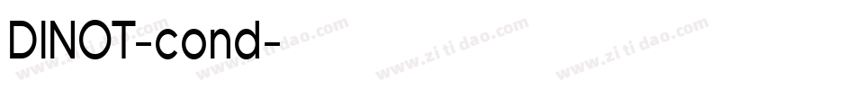 DINOT-cond字体转换